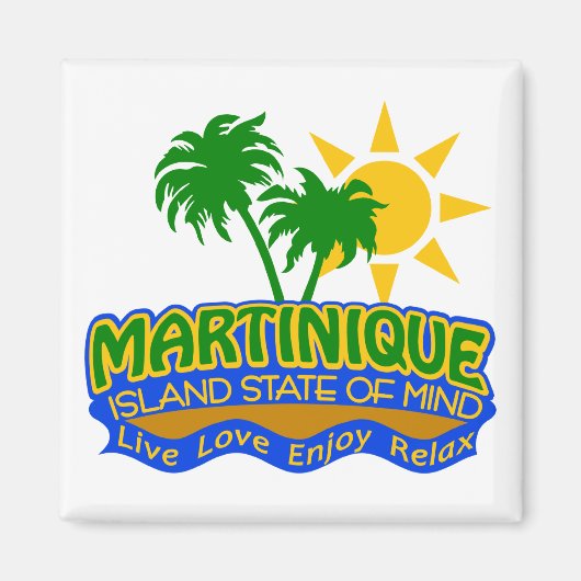 Martinique State of Mind magneet (Voorkant)