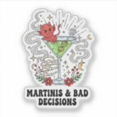 Martinis & Bad Decisions Duivel Cocktail Grappig  Sticker (Voorkant)