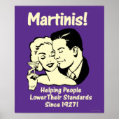 Martinis: Helping Lower Standards Poster (Voorkant)