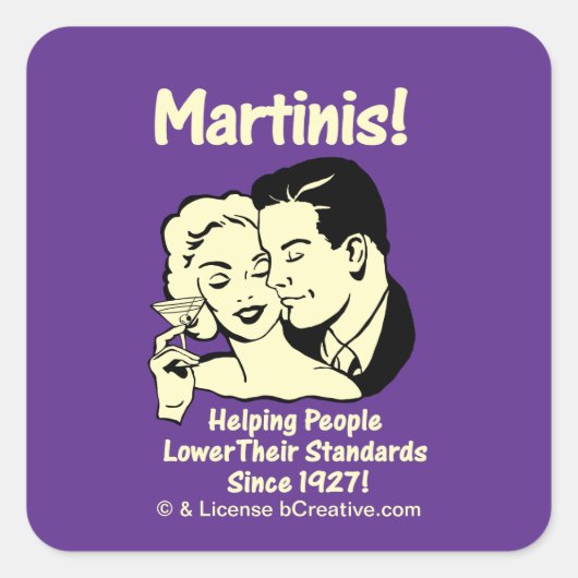 Martinis. Mannen helpen hun normen te verlagen sin Vierkante Sticker (Voorkant)