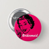 martinitoast, Bridesmaid Ronde Button 5,7 Cm (Voorkant /achterkant)