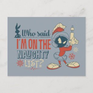 MARVIN DE MARTIAN™- Ik sta op de Naughty List? Briefkaart