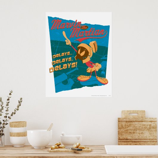 MARVIN DE MARTIAN™ VERTRAGINGEN... VERTRAGINGEN... POSTER (Keuken)
