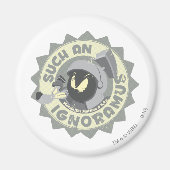 MARVIN DE MARTIAN™ ZO'N Ignoramus Magneet (Voorkant)