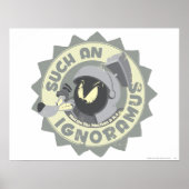 MARVIN DE MARTIAN™ ZO'N Ignoramus Poster (Voorkant)