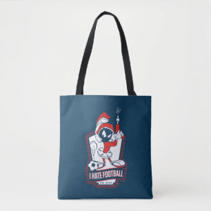 MARVIN THE MARTIAN™ "Ik haat voetbal" Grafisch Tote Bag