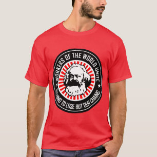 MARX ARBEIDERS VAN DE WERELD VERENIG U T-SHIRT