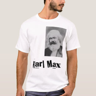 Marx. Karl Max T-shirt