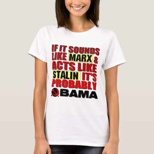 Marx, Stalin? Obama! T-shirt (Voorkant)
