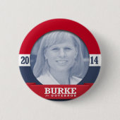 MARY BURKE CAMPAIGN RONDE BUTTON 5,7 CM (Voorkant)