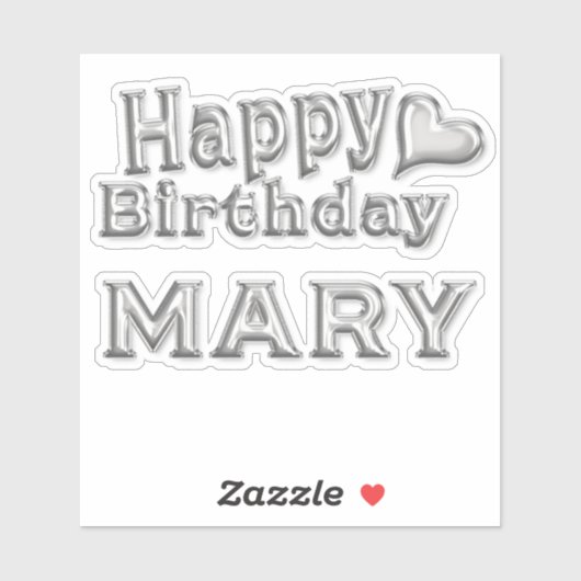Mary Happy Birthday silver Aufkleber Sticker (Vel)