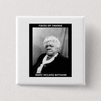 Mary McLeod Bethune Vierkante Button 5,1 Cm