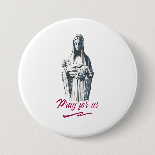 Mary moeder van jesus, bid voor ons. katholiek ronde button 7,6 cm (Voorkant)