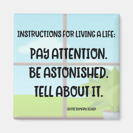 "Mary Oliver Quote" Magnet