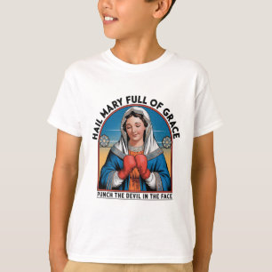Mary Religieuze Boksen T-shirt Funny Christian Pun