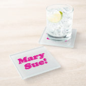 Mary Sue. Glazen Onderzetter (Schuin)