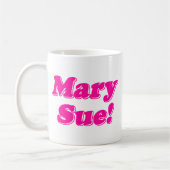 Mary Sue! Koffiemok (Links)