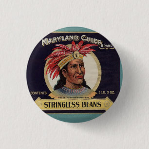 Maryland Chief Stringless Beans label uit 1930 Ronde Button 3,2 Cm