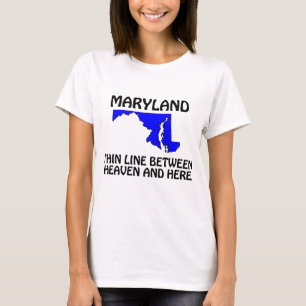 Maryland - Dunne Lijn Tussen Hemel en Hier T-shirt