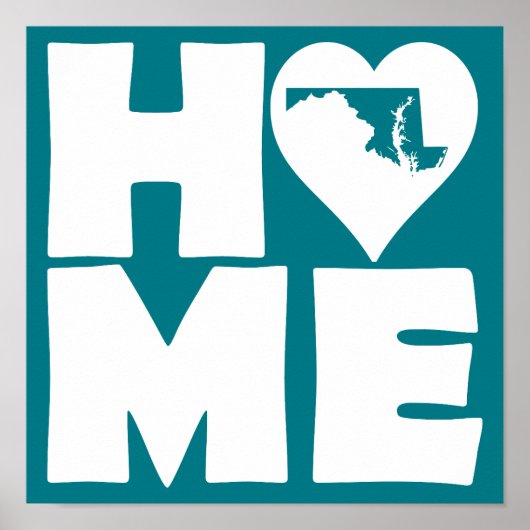 Maryland Home Heart State Poster Sign (Voorkant)