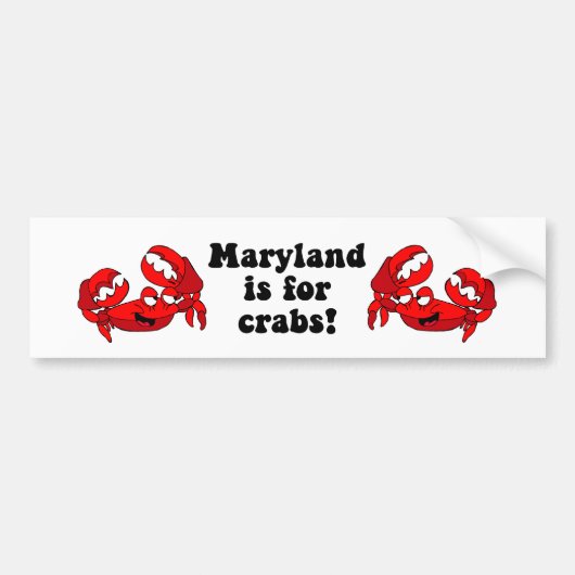 Maryland is voor Crabs Bumpersticker (Voorkant)