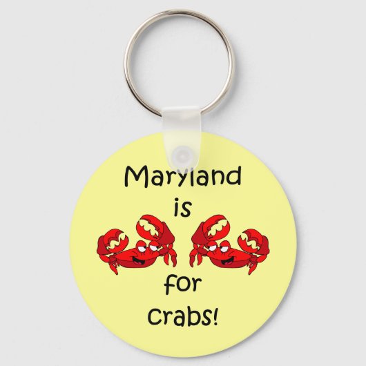 Maryland is voor Crabs Sleutelhanger (Voorkant)
