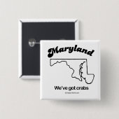 MARYLAND - "MARYLAND STATE MOTTO" T-shirts en Gea Vierkante Button 5,1 Cm (Voorkant /achterkant)