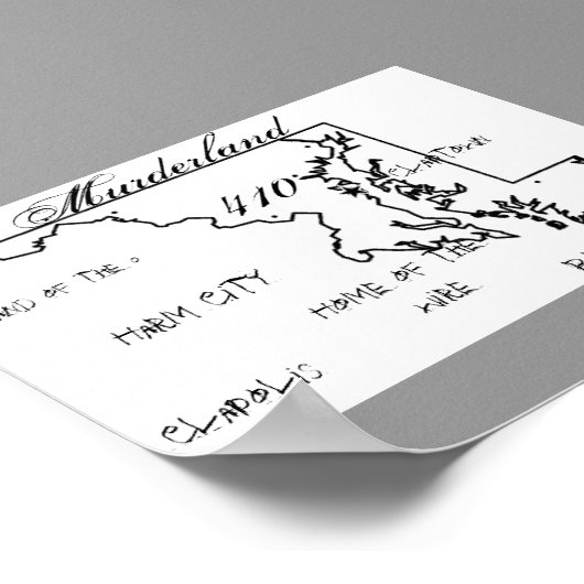 maryland, Murderland, 410, Clapolis, Bodymore, ... Poster (Hoek)