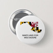 MARYLAND VOOR WES MOORE GOVERNOR Button (Voorkant /achterkant)