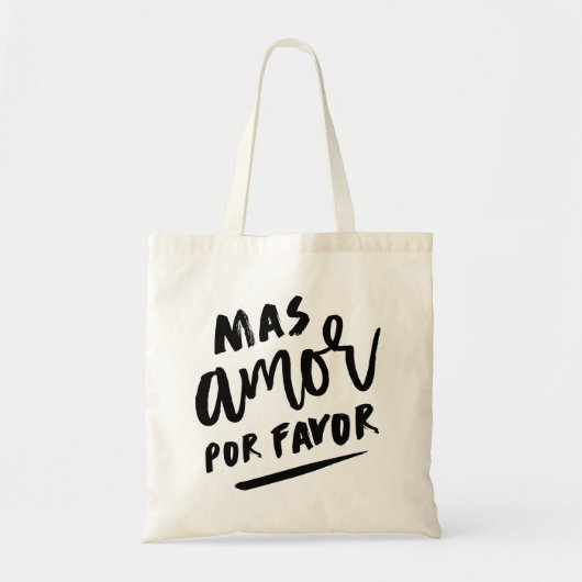 Mas Amor Por Favor Tote Bag (Voorkant)