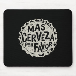 Mas Cerveza Por Favor - Mexican Beer Shirt Cinco D Muismat