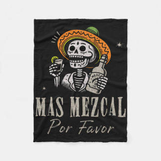 Mas Mezcal Por Favor Funny Cinco De Mayo Rtender M Fleece Deken