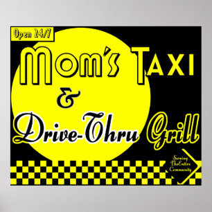 Ma's Taxi & Drive Thru Grill Retro Kitchen Art Poster