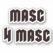 Masc 4 Masc Sticker (Voorkant)