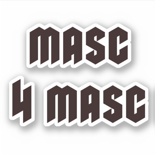 Masc 4 Masc Sticker (Voorkant)