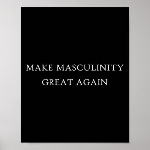 Masculiniteit Grote Weer Grappig Pap Broer Vader G Poster