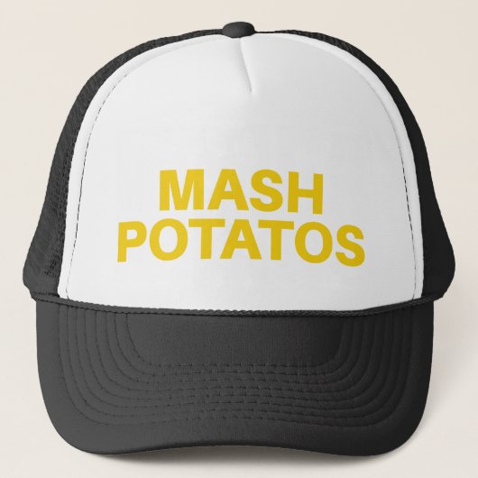 MASH POTATOS grappige slogan trucker hat Trucker Pet (Voorkant)