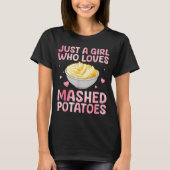 Mashed Tato Art For Women Girls Thanksgiving Mashe T-shirt (Voorkant)