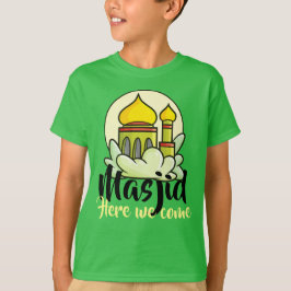  Masjid hier komen we T-Shirt
