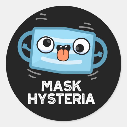 Mask Hysteria Funny Mask Pun Dark BG Ronde Sticker (Voorkant)