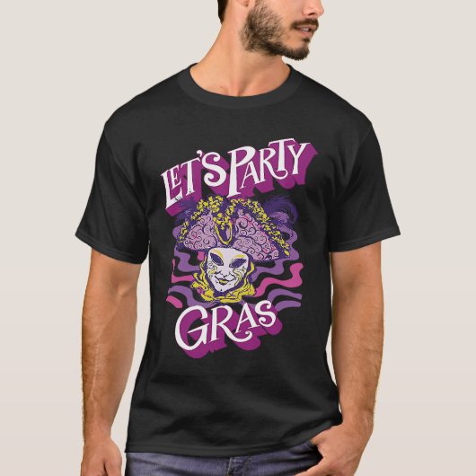 Mask Mardi Gras Let's Party Parade Shenanigans Car T-shirt (Voorkant)