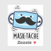 Mask-tache Funny Mask Mustache Pun Sticker (Vel)