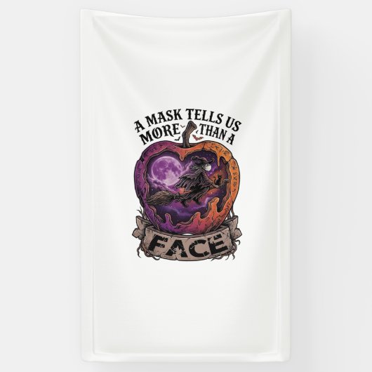 Mask vertelt ons meer dan gezicht Halloween Heks A Spandoek (Verticaal)