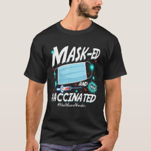 Masker Ed Vaccinated Healthcare Worker 2022 Moeder T-shirt
