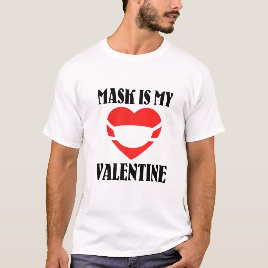 Masker is mijn Valentijn Heart Women Mannen Kinder T-shirt (Voorkant)