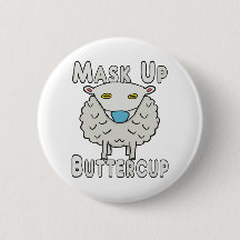 Masker Up Buttercup