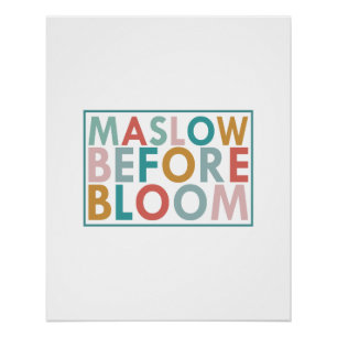 Maslow voor bloemen, speciale school perfect poster