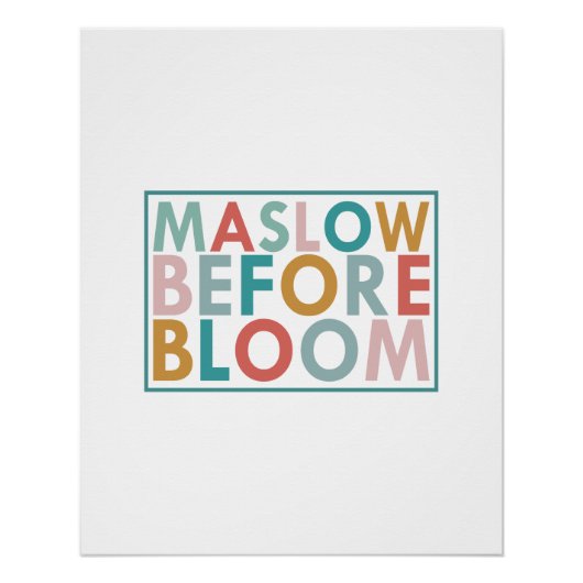 Maslow voor bloemen, speciale school perfect poster (Voorkant)