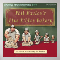 Maslows Bakery Kneed Funny Poster