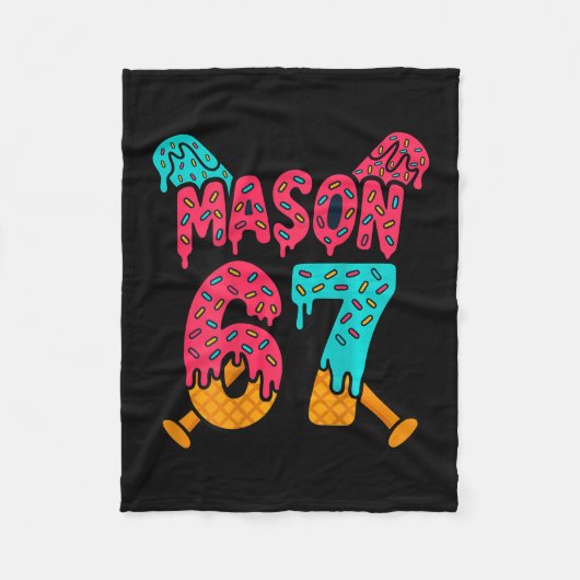 Mason 67 Grappig Ijsje Drip Verkoop Meme Design 1 Fleece Deken (Voorkant)